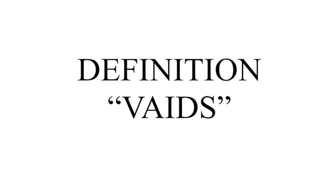 "VAIDS" Definition